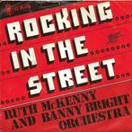 Ruth McKenny & Banny Bright -Rocking in the street, Gebruikt, 7 inch, Single, Ophalen of Verzenden