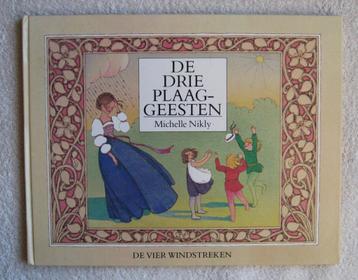 Vier Windstreken: Michelle Nikly - De Drie Plaaggeesten beschikbaar voor biedingen