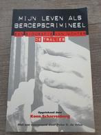 Mijn Leven Als Beroepscrimineel - Koen Scharrenberg, Boeken, Ophalen of Verzenden, Gelezen, Koen Scharrenberg, Overige