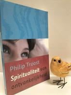 Troost, Philip; Spiritualiteit van ontvankelijkheid, Ophalen of Verzenden, Gelezen, Christendom | Protestants