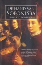 De hand van Sofonisba - Lorenzo de' Medici, Ophalen of Verzenden, Gelezen