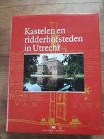 Kastelen en ridderhofsteden in Utrecht, Boeken, Ophalen of Verzenden