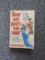 Door een poort van vuur, Ophalen of Verzenden, Gelezen, E.W. Chamberlain