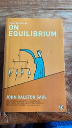 On Equilibrium - john ralston saul, Ophalen of Verzenden, Beta, Zo goed als nieuw