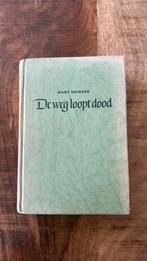 De weg loopt dood - Mary Howard, Boeken, Ophalen of Verzenden, Gelezen, Mary Howard
