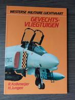Westerse militaire luchtvaart - Gevechtsvliegtuigen, Gelezen, R. Kolkmeijer & H. Jungen, Ophalen of Verzenden, Overige onderwerpen