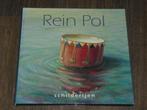 REIN POL - SCHILDERIJEN, Verzenden, Zo goed als nieuw, REIN POL, Schilder- en Tekenkunst