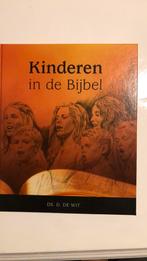 D. de Wit - Kinderen in de Bijbel, Nieuw, D. de Wit, Ophalen of Verzenden