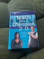 Teach Like a Champion 2.0, Boeken, Ophalen, Zo goed als nieuw, Overige niveaus, Overige vakken
