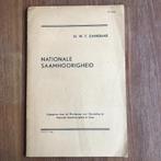 Goes. April 1945. Dr. W.F. Dankbaar: Nationale Saamhorig-, Verzenden, Gelezen, Dr. W.F. Dankbaar