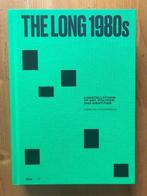 The Long 1980s  Constellations of Art, Politics and Identity, Ophalen of Verzenden, Zo goed als nieuw