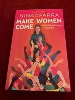 Nina de la Parra - Make women come, Ophalen, Zo goed als nieuw, Nina de la Parra