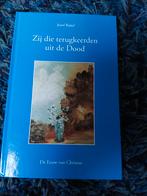 Jozef Rulof - Zij die terugkeerden uit de dood, Ophalen of Verzenden, Nieuw, Jozef Rulof
