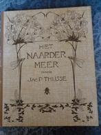 Het Naardermeer door Jac. P. Thijsse - Natuurboek, Ophalen of Verzenden, Gelezen, Natuur algemeen, Jac. P. Thijsse