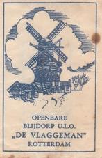 molen - openbare Blijdorp U.L.O. De Vlaggeman Rotterdam ulo, Ophalen of Verzenden