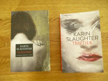 Karin Slaughter - Triptiek en Nachtschade beschikbaar voor biedingen