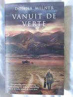 Donna Milner - Vanuit de verte, Boeken, Gelezen, Europa overig, Ophalen of Verzenden, Donna Milner
