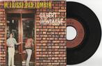 Gilbert Montagné – Mlaisse Pas Tomber, Cd's en Dvd's, Ophalen of Verzenden, 7 inch, Single