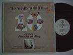 Peter Paul and Mary Ten Years Together - LP vinyl zgan, Cd's en Dvd's, Ophalen, 1960 tot 1980, Zo goed als nieuw, 12 inch