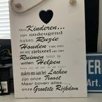 Tekstbord 'Onze Kinderen...' - Woondecoratie, Ophalen of Verzenden, Zo goed als nieuw