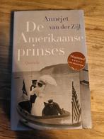 Annejet van der Zijl - De Amerikaanse prinses, Zo goed als nieuw, Amerika, Ophalen of Verzenden, Annejet van der Zijl