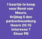 Ticket Rene van Meurs, Tickets en Kaartjes, Eén persoon