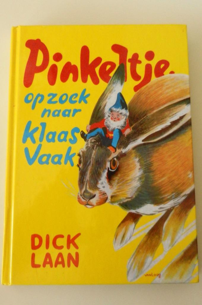 Pinkeltje op zoek naar Klaas Vaak - Dick Laan, Boeken, Kinderboeken | Jeugd | onder 10 jaar, Zo goed als nieuw, Sprookjes, Ophalen of Verzenden