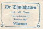 KMT De Thuishaven Hellebardierstraat Vlissingen - Kath. Mil., Ophalen of Verzenden