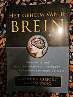 Het Geheim van je Brein - Aamodt & Wang, Boeken, Ophalen of Verzenden, Zo goed als nieuw, Functieleer of Neuropsychologie, Dr. Sandra Aamodt & Dr. Sam Wang