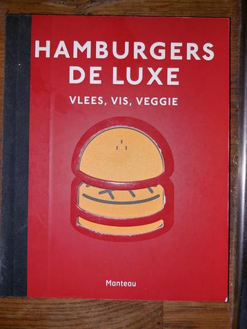 Hamburgers de Luxe - Kookboek beschikbaar voor biedingen