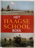 Het Haagse School boek, John Sillevis en Anne Tabak, Ophalen of Verzenden, Zo goed als nieuw, Schilder- en Tekenkunst
