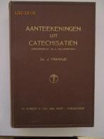 Ds. J. Fraanje: Enkele Aanteekeningen uit de Catechisatiën., Boeken, Gelezen, Ds. J. Fraanje, Christendom | Protestants, Ophalen of Verzenden