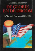 De glorie en de droom - 40 jaar Amerikaanse geschiedenis, Verzenden, 20e eeuw of later, Gelezen, Noord-Amerika