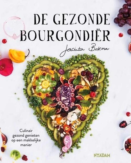 De gezonde Bourgondiër - Jacinta Bokma, Boeken, Kookboeken, Zo goed als nieuw, Verzenden