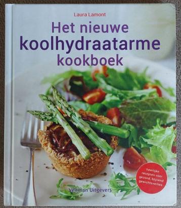 Laura Lamont: Het nieuwe koolhydraatarme kookboek beschikbaar voor biedingen