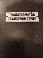 bordje TRANSFORMATEUR, Antiek en Kunst, Antiek | Emaille, Ophalen of Verzenden