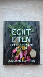 Jonathan Karpathios - Echt eten, Ophalen of Verzenden, Zo goed als nieuw, Jonathan Karpathios