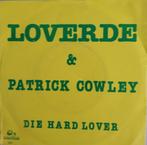 Loverde & Patrick Cowley - Die hard lover, Verzenden, 7 inch, Single, Zo goed als nieuw