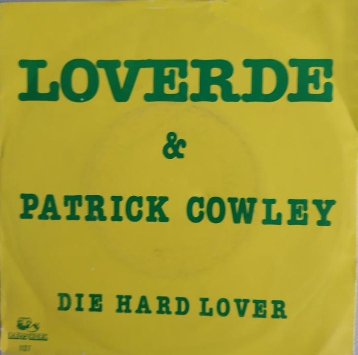 Loverde & Patrick Cowley - Die hard lover, Cd's en Dvd's, Vinyl Singles, Zo goed als nieuw, Single, Pop, 7 inch, Verzenden