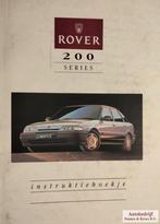 Handboek Rover 200 Serie Instructieboekje AKM7046(2), Ophalen of Verzenden
