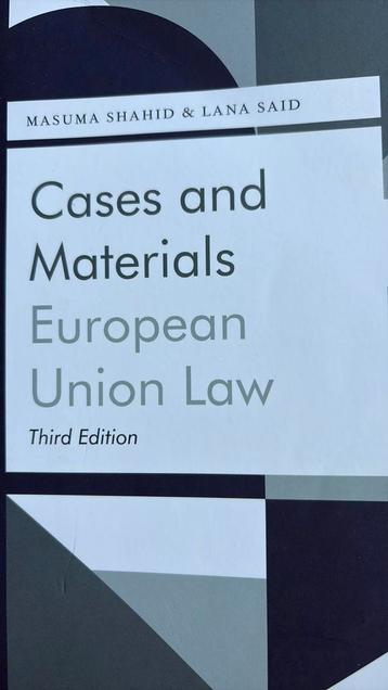 M.K. Shahid - Cases and Materials European Union Law beschikbaar voor biedingen
