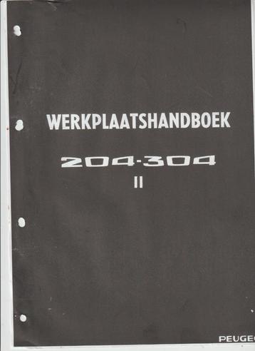 Werkplaatsboek Peugeot 204-304 II Nederlands(Kopievorm) beschikbaar voor biedingen