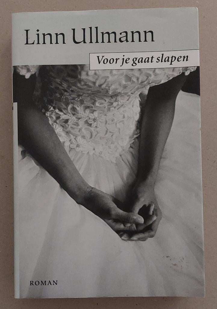 Voor je gaat slapen, Linn Ullmann, Ophalen of Verzenden, Zo goed als nieuw, Linn Ullmann, Europa overig