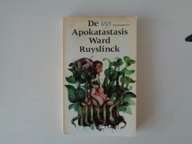 G-18650-3-3 : De Apokatastasis - Ward Ruyslinck, Ophalen of Verzenden, Gelezen