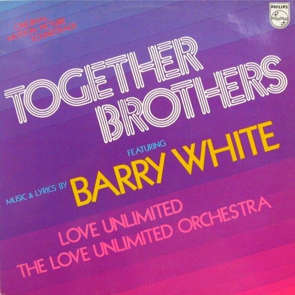 Barry White, Love Unlimited-Together Brothers film 1974, Ophalen of Verzenden, 1970 - 1979, Gebruikt, 12 inch