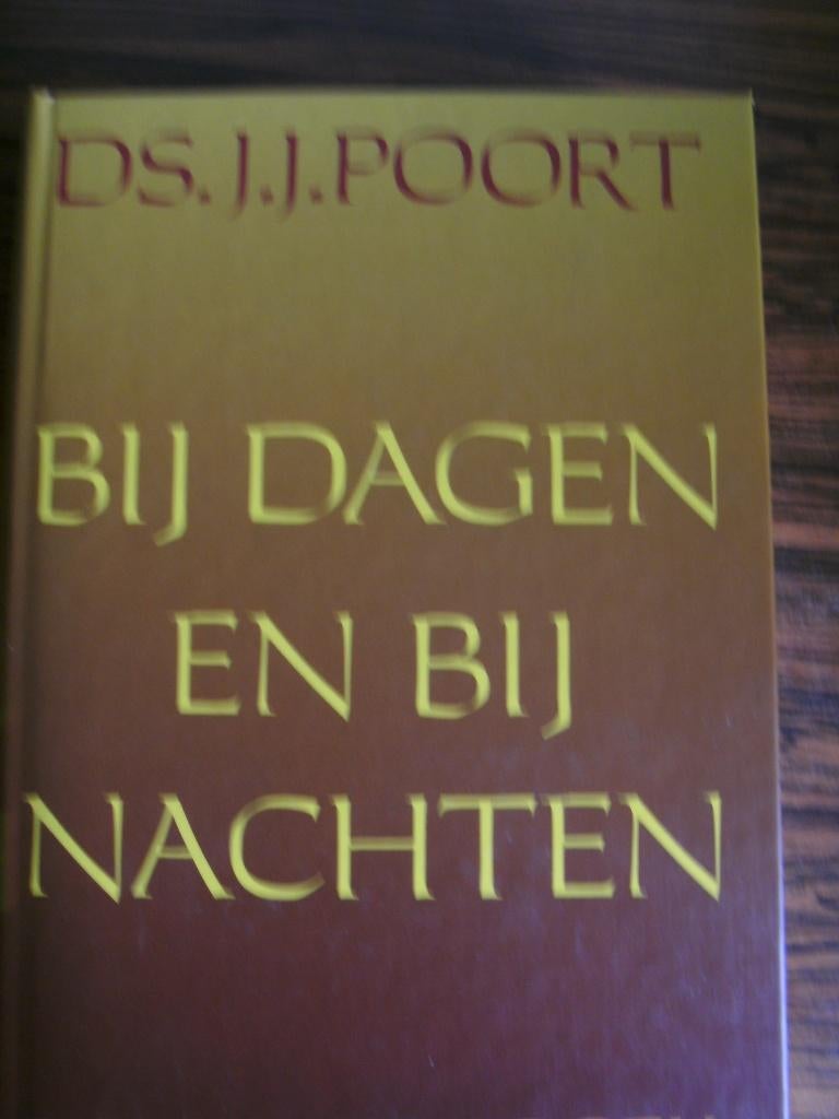 Bij Dagen en bij Nachten,  Bijbels dagboek, Ds. J.J. Poort, Boeken, Ophalen of Verzenden, Nieuw, Ds. J.J. Poort, Christendom | Protestants