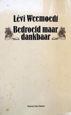 Lévi Weemoedt - Bedroefd maar dankbaar, Ophalen of Verzenden, Gelezen, Nederland