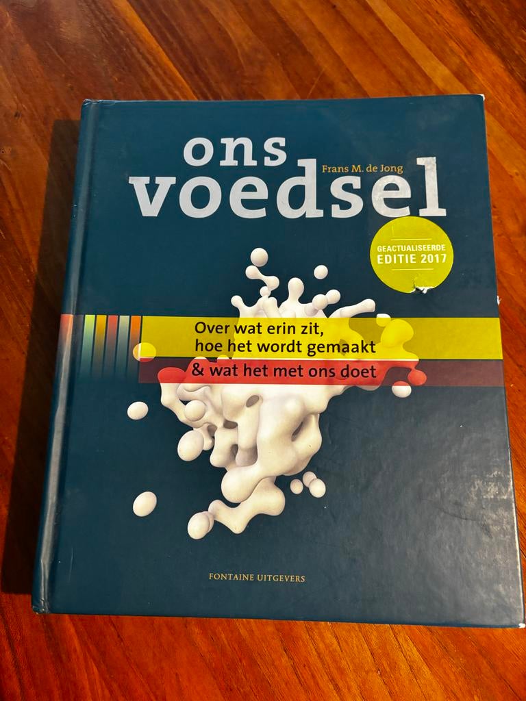 Ons Voedsel - Frans M. De Jong (Geactualiseerde Editie 2017), Ophalen of Verzenden, Gelezen, Dieet en Voeding