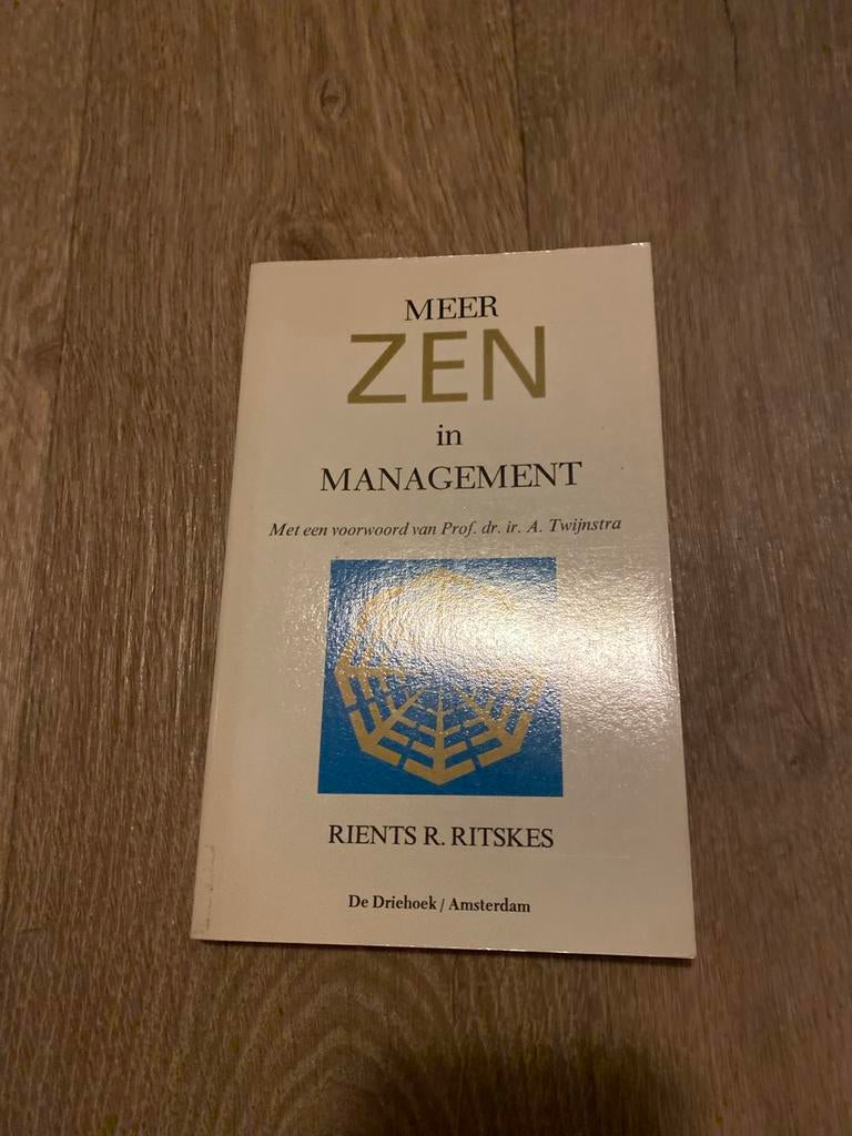 Meer Zen in Management - Rients R. Ritskes, Boeken, Ophalen of Verzenden, Gelezen, Management