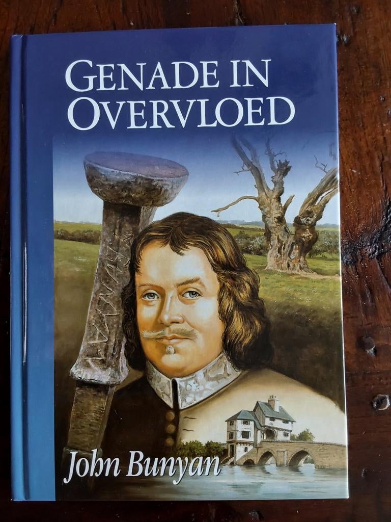 Genade in Overvloed - John Bunyan, Ophalen of Verzenden, Gelezen